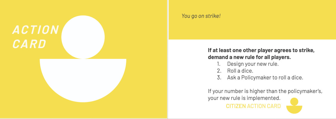Screen shot of the 'You go on strike!' citizen action card which shows the ability to design a new rule for the game